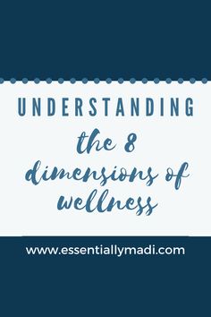 8 Dimensions Of Wellness, Interpersonal Relationship, Wellness Journey, Spiritual Wellness, Financial Wellness, Proper Nutrition, Physical Wellness, Chronic Disease