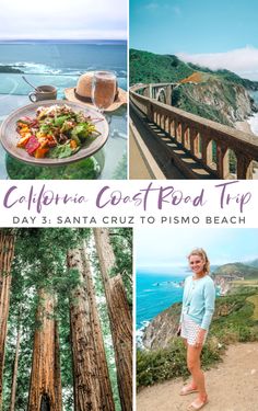 california coast road trip day 3, santa cruz to pismo beach with food and drinks