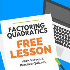 a book with the title factoring quadratics free lesson and practice quizzes