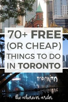 the words 70 + free or cheap things to do in toronto