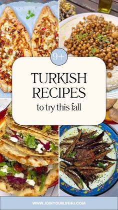 different types of food on plates with the words turkish recipes to try this fall