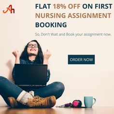 FLAT 18% OFF on First Nursing Assignment Booking Big Sale, Order Now