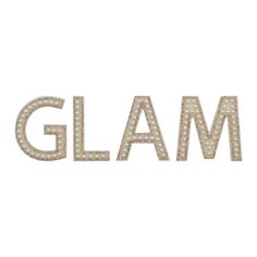 the word glam is made out of pearls