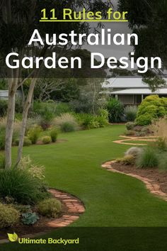 an australian garden design book with the title 11 rules for australian garden design