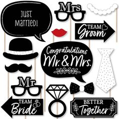 black and white photo booth props with the words just married, congratulationss mr and mrs