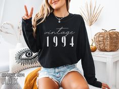 Classic 1994 Shirts For Women, Vintage 30th Birthday Year Number Tshirt For Him, 30th Milestone Best Friend Bday Gift For Her, 30 Bday Shirt HOW TO ORDER ➀ Select color ➁ Select the size (Please check size chart) ➂ Add to cart ✦ (Optional) "Add message to Seller" on the checkout page. GARMENT FEATURES ✦ Crew neckline ✦ Direct to garment printing - no vinyl, decal, or iron-on technique ✦ Our designs are printed on the garment to last a long time and may not appear as 'glossy' or saturated as iron-on designs are. ✦ Please note that colors may appear different on different digital screens and may not be a true representation of the actual colors. ✦ Additional T-Shirt Colors and Sizes Available Upon Request ✧✧Brands: Bella Canvas Unisex 3501 ✦ Long Sleeve Tee ✦ Solid colors: 100% cotton ✦ Heat Bday Shirt, 30th Bday, Bday Gift, Shirts For Women, Women Vintage, 30th Birthday, Comfort Colors, Crew Neckline, Best Friend