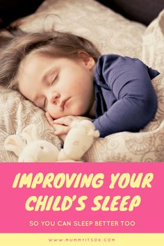 improving your child’s sleep, sleep training for baby, sleep training for toddler, sleep for babies, sleep for baby, sleep for newborn, sleep for baby tips, sleep for baby ideas, sleep for toddler tips, sleep for children tips, how to get your child to sleep, why won't my child sleep, helping child to sleep, Toddler Stomach Bug, Toddler Bedtime, Upset Tummy, Stomach Bug, Big Kid Bed, Breastfed Baby, Toddler Mom, Falling Asleep