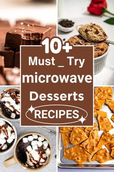 the top ten must try microwave desserts to make it tasteful and delicious,