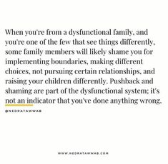 a quote that reads, when you're from a distenctional family, and you're one of the few that see things differently