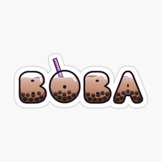 the word boba written in cartoon style with chocolate pudding and straw on top sticker