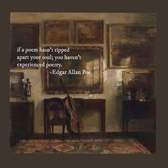 a painting with a violin in the foreground and a quote from edgar poe on it