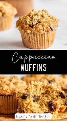 two muffins with chocolate chips on top and the title reads cappuccino muffins baking with butter