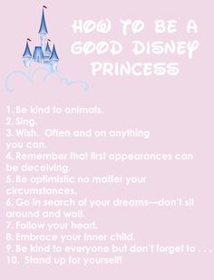 a pink poster with the words how to be a good disney princess