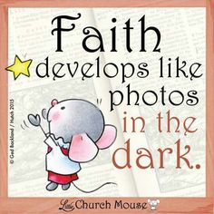 a book cover with an image of a mouse in the dark text reads, faith develops like photos in the dark