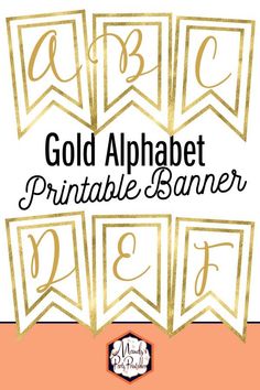 gold alphabet printable banner with the letter b and f