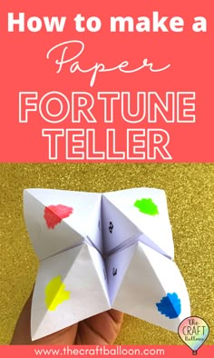 an origami fortune teller with the text how to make a paper fortune teller