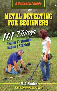 New to metal detecting? Want to start hunting without a long learning curve? This QuickStart Guide is short and to the point, intended to get the reader familiar with metal detectors, their operation and accessories, then into the field to find great stuff. Those who already have a detector and a few accessories can start reading this book over breakfast and be out in the field hunting productively before lunch. This isn't an exhaustive guide to everything you'll ever want to know about metal detecting. It's not a complete course in treasure hunting. It's a quick but thorough read from a detectorist who's been swinging a machine long enough to know how to do it successfully, but who hasn't forgotten what it feels like to be just beginning and needing a way to start smart. The 108-page soft Metal Detecting Locations, Used Metal Detectors, Metal Detecting Tips, Metal Detecting Finds, Metal Detectors, Metal Detecting, Metal Detector, Wood Working For Beginners, Woodworking Plans Free