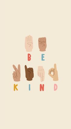 the words be kind are written in different colors and sizes, with fingers pointing to each other