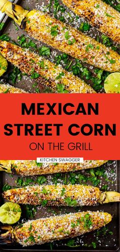 mexican street corn on the grill with text overlay