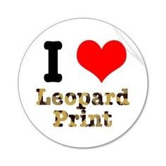 i love leopard print sticker on a white background