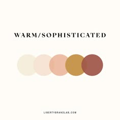 the words warm / sophisticated are in different colors