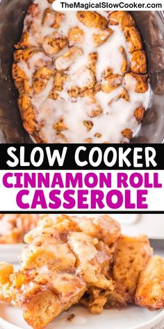 this slow cooker cinnamon roll casserole is so good it's made in the crock pot