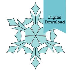 a snowflake with the words digital download on it