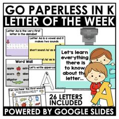 a poster with the words go paperless in k letter of the week and an image of