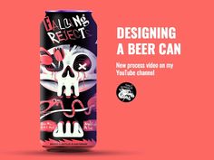 a can of beer with a skull on the side and text describing designing a beer can