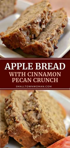 apple bread with cinnamon pecan crunch on a plate