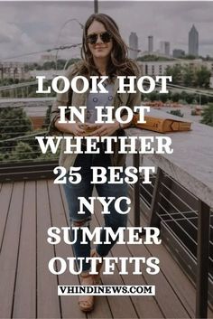 Hot Summer Nyc Outfits, Summer Outfits For Nyc, City Summer Outfits 2024, Hot Weather City Outfit, Summer 2024 Nyc Outfits, Humid Weather Outfit Summer Casual, New York City Summer Outfits 2024, Nyc Day Outfit Summer, New York Vacation Outfits Summer