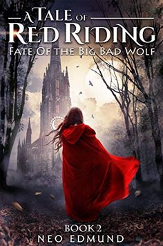 a tale of red riding fate of the big bad wolf by neo eymund