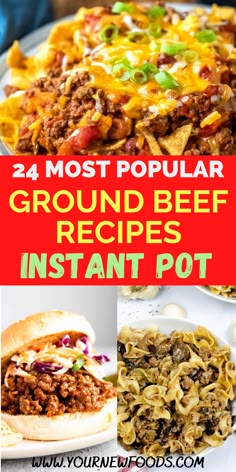 the top 25 most popular ground beef recipes instant pot