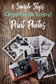 what to do with old photographs a helpful guide to getting your print's organized