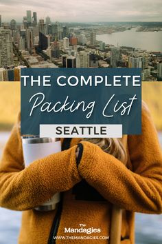 the complete packing list for seattle