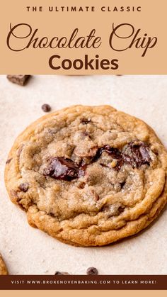 the ultimate classic chocolate chip cookies are made with only 3 ingredients and ready to be eaten