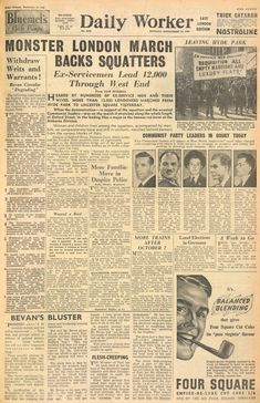 an old newspaper with pictures of people and words on the front page that read, daily worker monster london march backs squatters