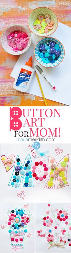 the instructions to make button art for mom