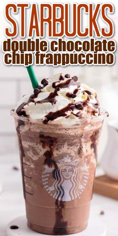 starbucks's double chocolate chip frappuccino is on the menu for its newest drink