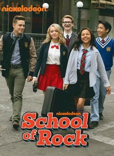 the poster for school of rock starring actors from left to right, taylor davidson, nickie depait, charlie laudge