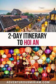 two - day itinerary to hoi an in the heart of hoi an