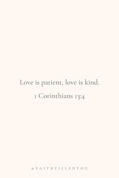 the words love is patient, love is kind i corintians 1 / 4