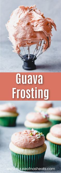 cupcakes with frosting on top and the words guava frosting above them