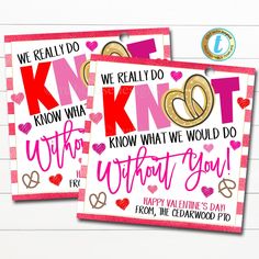 Valentine's Day Pretzel Gift Tag, Teacher Staff Employee Nurse Gift, Do Knot Know What We'd Do Without You Thank You DIY Editable Template Teacher Treats, Coworker Gifts, Valentines Gift Tags, Hospital Gifts, Employee Appreciation Gifts, Club Ideas, Staff Appreciation