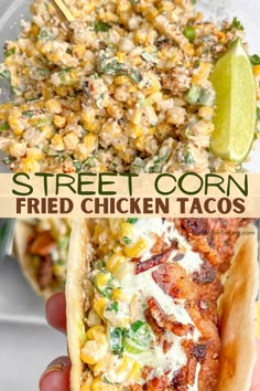 street corn in a bowl and hand holding a taco Elote Dinner Ideas, Mexican Street Corn Chicken Bites, Street Corn For Tacos, Chicken And Corn Tacos, Chicken Tacos With Cilantro Lime Sauce, Elote Chicken Tacos, Sides With Street Tacos, Street Corn Fried Chicken Tacos, Street Corn Shrimp Tacos