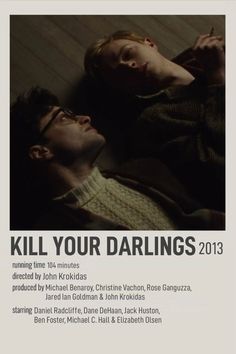 a movie poster for kill your darlings with two men lying on the floor and looking at each other