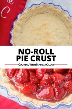 No-Roll Pie Crust recipe by Cooking with Mamma C. Baked pie crust in a pie dish. Strawberry pie with no-roll crust. Olive Oil Pie Crust, Spinach Ricotta Pie, Pie Crust Dessert, Easy Lemon Pie, Oil Pie Crust, Vegan Pie Crust, Dough Press