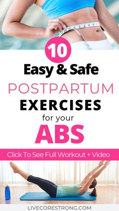 a woman doing yoga poses with the words 10 easy and safe postpartum exercises for your abs