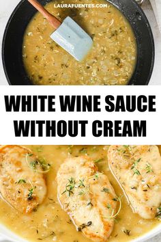 A pan of chicken with white wine sauce Lemon White Wine Sauce, Chicken In Wine Sauce, Wine Pasta Sauce, Chicken White Wine Sauce, White Wine Pasta Sauce, White Wine Sauce Recipes, Garlic White Wine Sauce