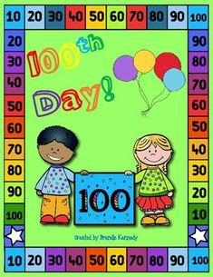 100th day poster with two children holding a sign